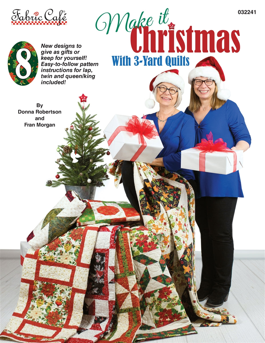 Make it Christmas with 3-Yard Quilts